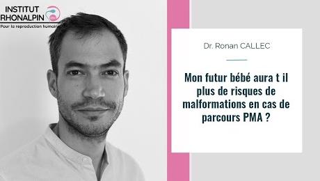 Mon futur bébé aura t il plus de risques de malformations en cas de parcours PMA ?